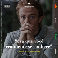 #70.1 Será que você realmente se conhece?