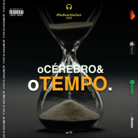 #92 O cérebro  o TEMPO.