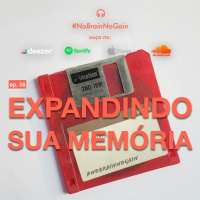 #56 Expandindo sua memória