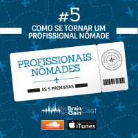 #29 Profissionais Nômades #5: Como se tornar um profissional nômade