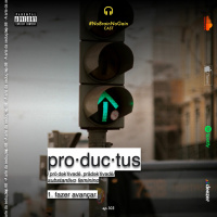 #103 Productus: Fazer Avançar!