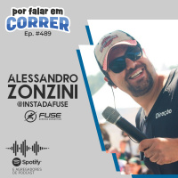 PFC 489 - Fuse Eventos Esportivos (com Alessandro Zonzini)