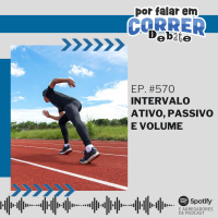 PFC 570 - Intervalo Ativo ou Passivo, Volume e Tendão de Aquiles
