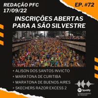 Redação PFC 72 - São Silvestre, Maratona de Curitiba e Maratona de Buenos Aires
