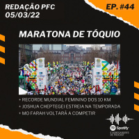 Redação PFC 44 - Maratona de Tóquio, Yalemzerf Yehualaw e Joshua Cheptegei