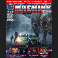 MachineCast #215 – Grandes Momentos dos Filmes – Parte 2