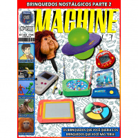 MachineCast #198 – Brinquedos Nostálgicos Parte 2