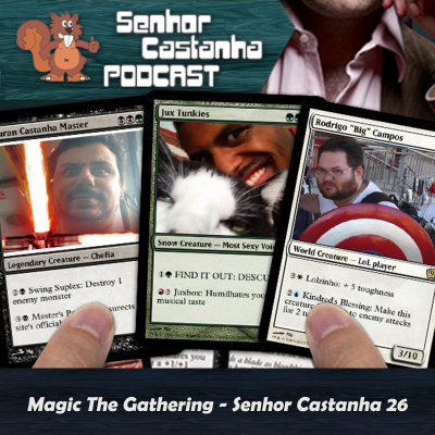 Podcast Senhor Castanha