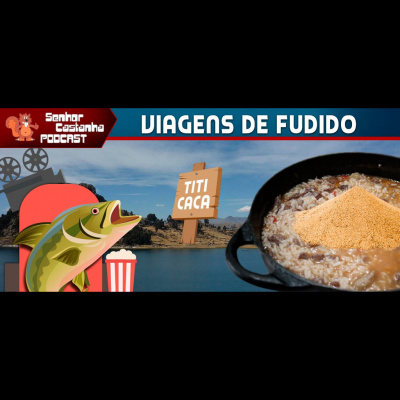 Podcast Senhor Castanha