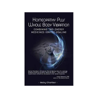 Vibrational Medicine and Homeopathy