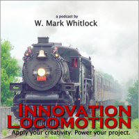 Innovation Locomotion Podcast: Writing | Publishing | Creativity | Brainstorming | Marketing | Podcasting | Fundraising