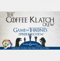 GOT - Season 6 Bonus Episode PT1