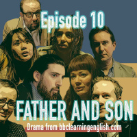 Father and Son: Episode 10