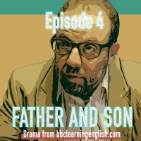 Father and Son: Episode 4