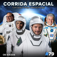 Os Sócios 79 - Corrida Espacial (com Space Today e Marcos Pontes)