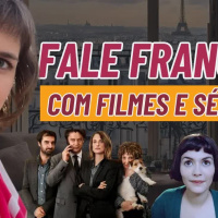 Aprenda francês com filmes e séries (Dicas Práticas)
