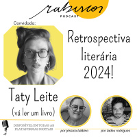 2024: A Retrospectiva Literária - com Tatiany Leite