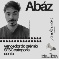 Vencedor do Prêmio SESC categoria Conto - com Abáz