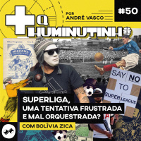 SUPERLIGA, UMA TENTATIVA FRUSTRADA E MAL ORQUESTRADA?