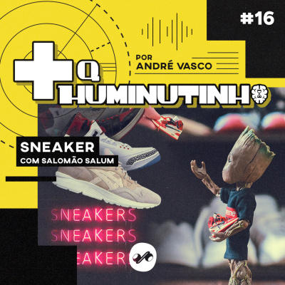 + Q HUMINUTINHO