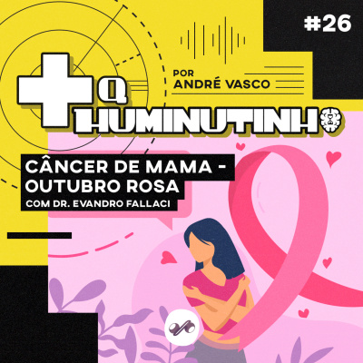 + Q HUMINUTINHO