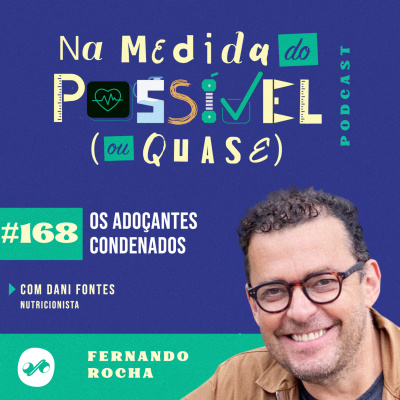 NA MEDIDA DO POSSÍVEL (OU QUASE)