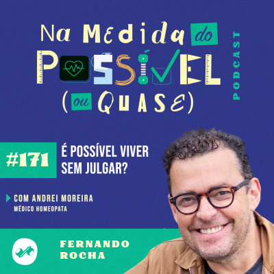 NA MEDIDA DO POSSÍVEL (OU QUASE)