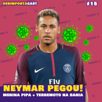 15 - Neymar testou e pegou, Bahia tremeu, Empinaram uma criança e +.