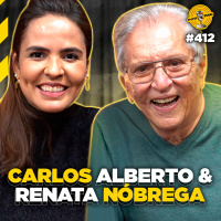 CARLOS ALBERTO amp RENATA NÓBREGA - Podpah #412