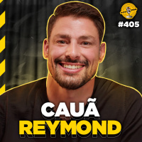 CAUÃ REYMOND - Podpah #405