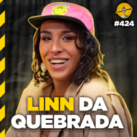 LINN DA QUEBRADA - Podpah #424