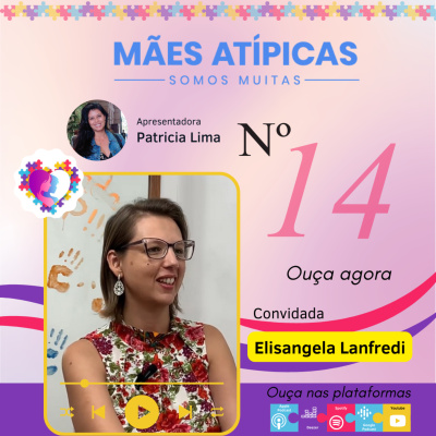 Mães Atípicas - Somos Muitas