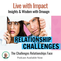 The Challenges Relationships Face
