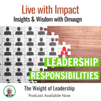 Omuugn On The Weight Of Leadership