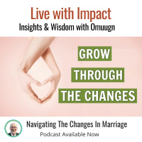 Navigating The Changes In Marriage