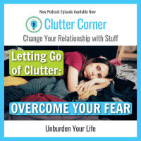 The Fear of Letting Go Leads to Procrastination