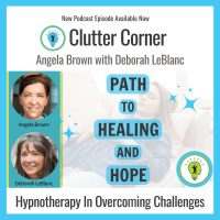 Path to Healing and Hope with Deborah LeBlanc