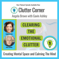 Clearing the Emotional Clutter with Gavin Ashley