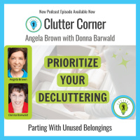 Prioritize Your Decluttering with Donna Barwald