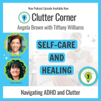 Self-Care And Healing with Tiffany Williams