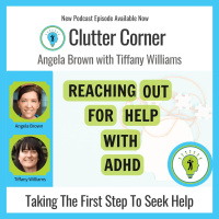 Reaching Out for Help with ADHD with Tiffany Williams