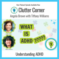 What Is ADHD ??? with Tiffany Williams