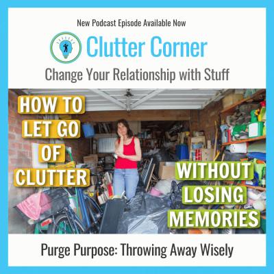 Clutter Corner - Organize, Clean and Transform Your Home
