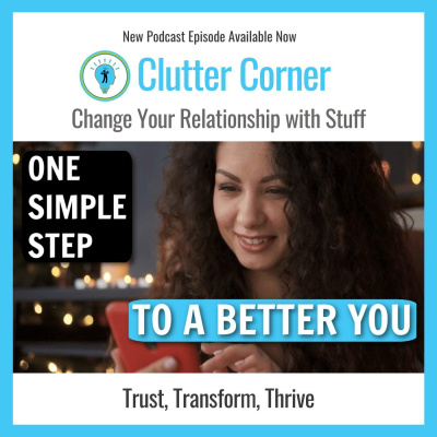 Clutter Corner - Organize, Clean and Transform Your Home