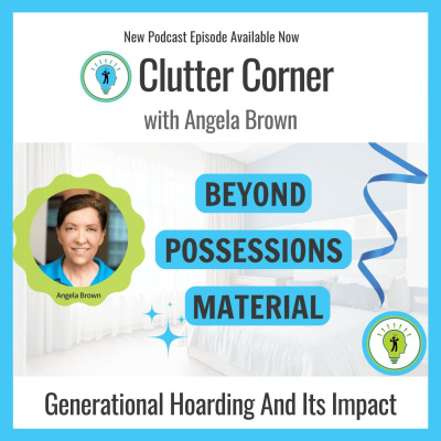 Clutter Corner - Organize, Clean and Transform Your Home