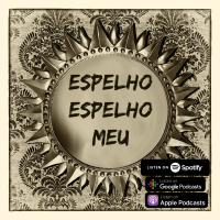 Subrumundo #64 - Espelho, Espelho Meu