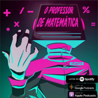 Subrumundo #78 O Professor de Matemática