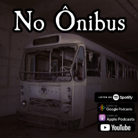 Subrumundo #219 - No Ônibus