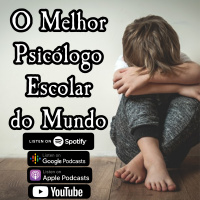 Subrumundo #212 - O Melhor Psicólogo Escolar do Mundo