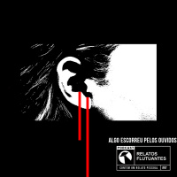 Algo Escorreu Pelos Ouvidos - Relato Ufológico #97